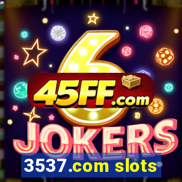 3537.com slots